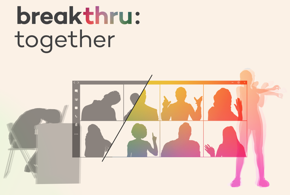 Breakthru together